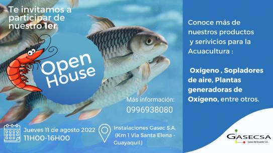 Open House Acuacultura GASECSA